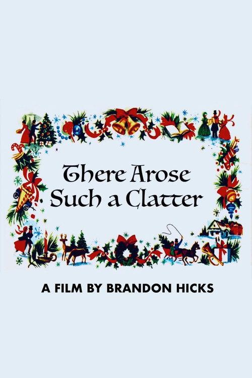 There Arose Such a Clatter 2019 official movie poster