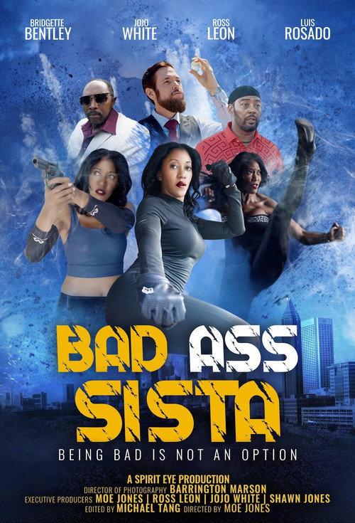 Bad Ass Sista  official movie poster