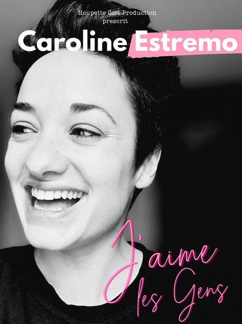 Caroline Estremo - J'aime les gens 2024 official movie poster