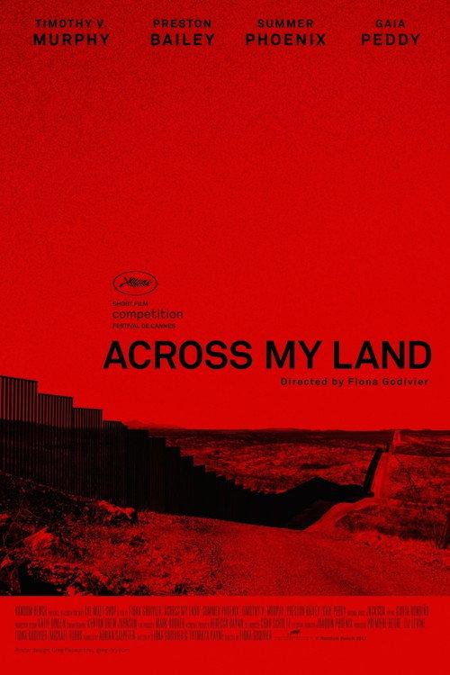 Across My Land 2017 official movie poster