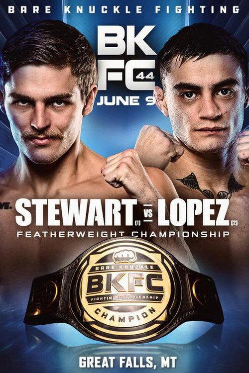 BKFC 44: Stewart vs. Lopez 2023 official movie poster