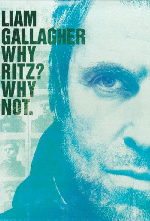 Liam Gallagher: Live from Manchester's Ritz 2019 official movie poster
