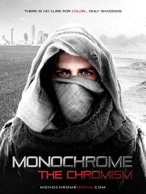 Monochrome: The Chromism 2019 official movie poster