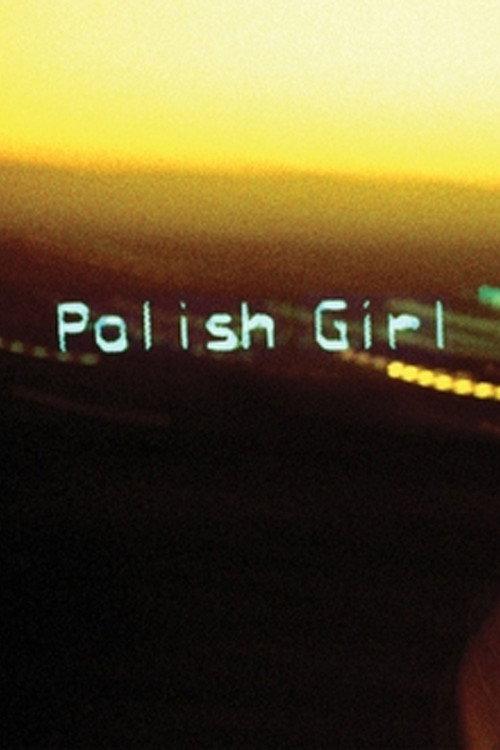 Polish Girl 2011 official movie poster