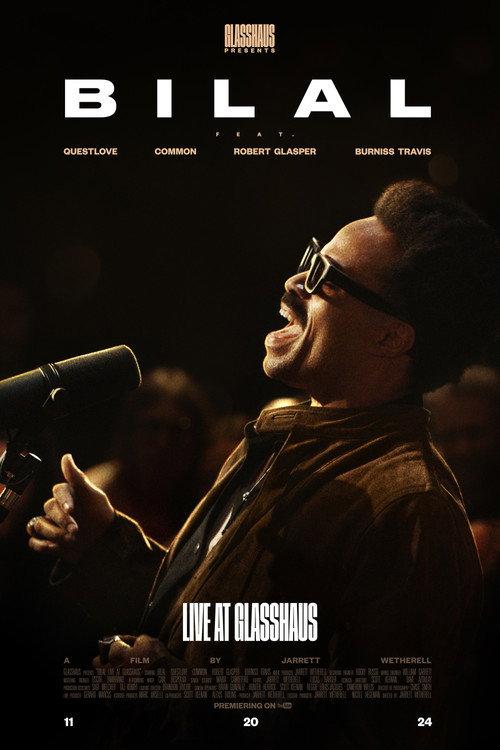 Bilal: Live at Glasshaus 2024 official movie poster
