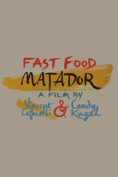 Fast Food Matador 1991 official movie poster