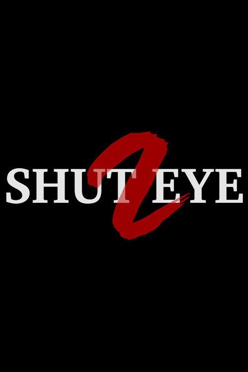 Shut Eye 2 2017 official movie poster