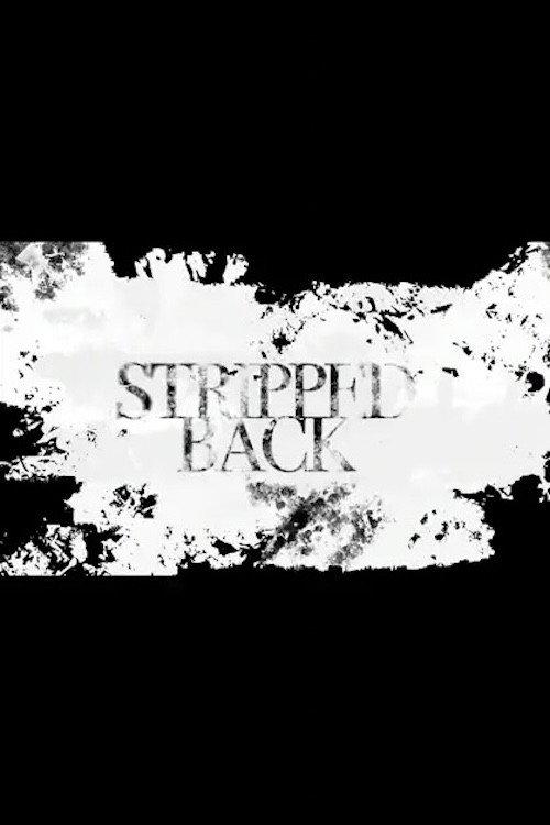 Stripped Back 2024 official movie poster