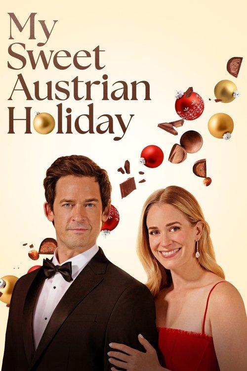 My Sweet Austrian Holiday 2024 official movie poster