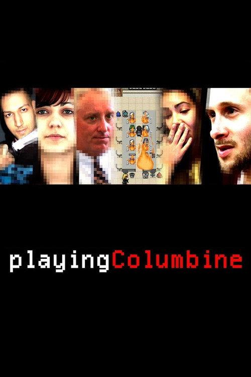 Playing Columbine 2008 official movie poster