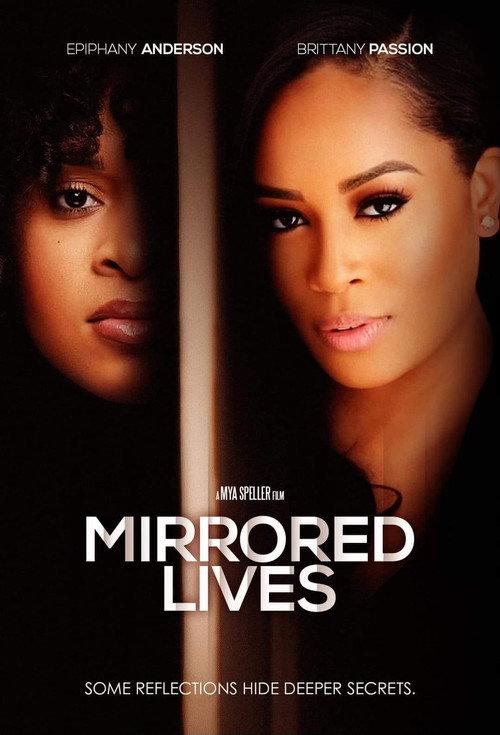 Mirrored Lives 2025 official movie poster
