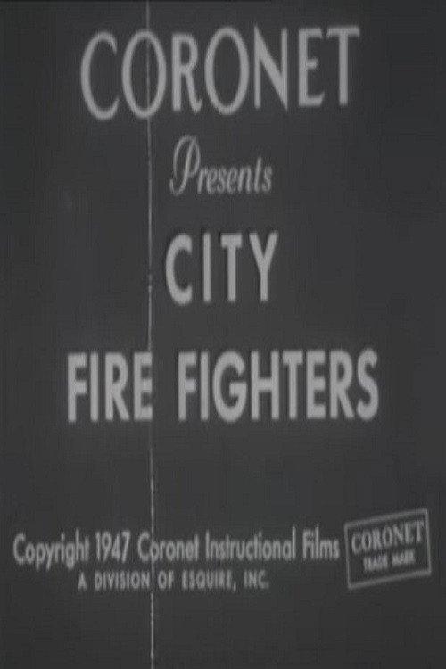 City Fire Fighters 1947 official movie poster
