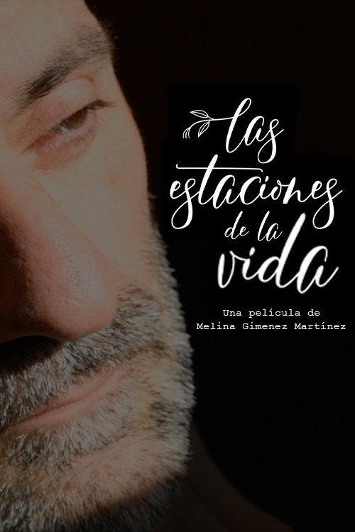 Las estaciones de la vida 2021 official movie poster