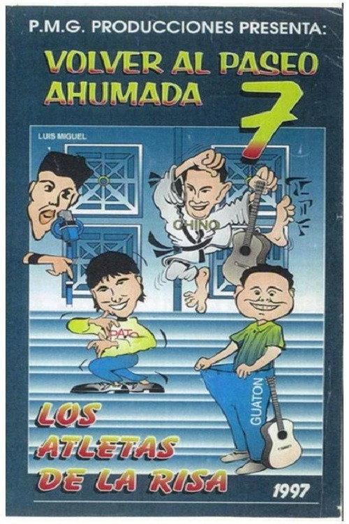 Los Atletas de la Risa Volver al Paseo Ahumada 7 1997 official movie poster