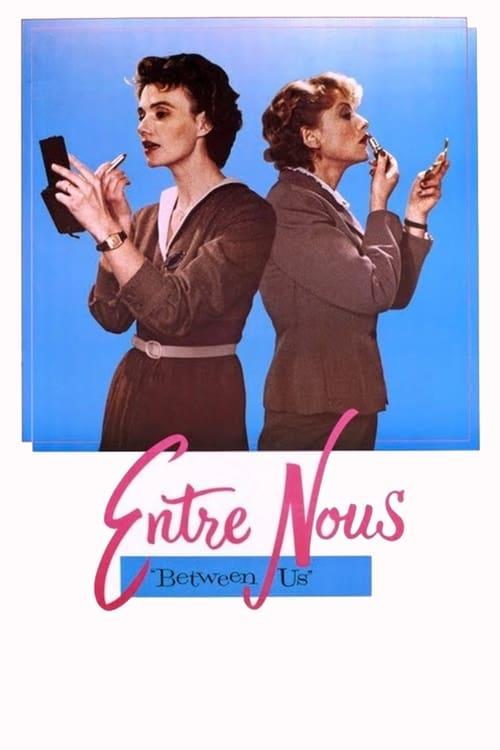 Entre Nous 1983 official movie poster