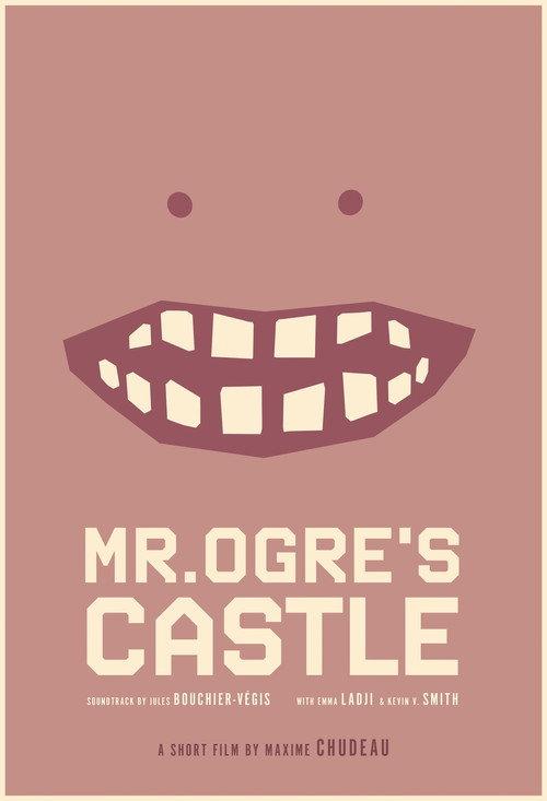 Mr. Ogre's Castle 2025 official movie poster