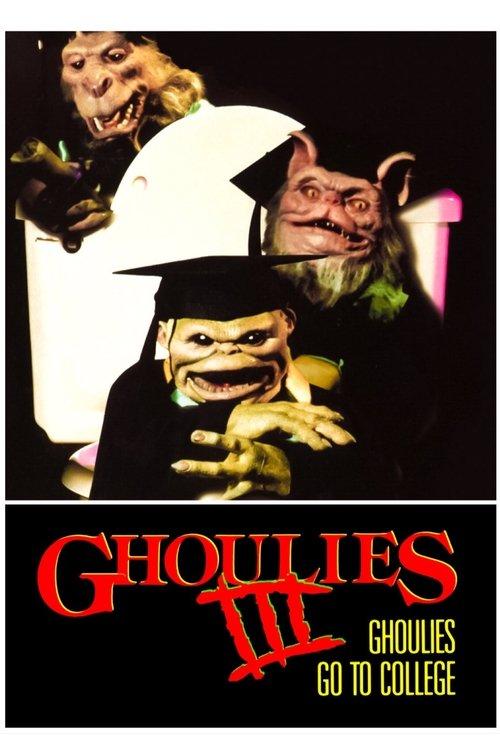 Ghoulies III: Ghoulies Go to College 1990 official movie poster