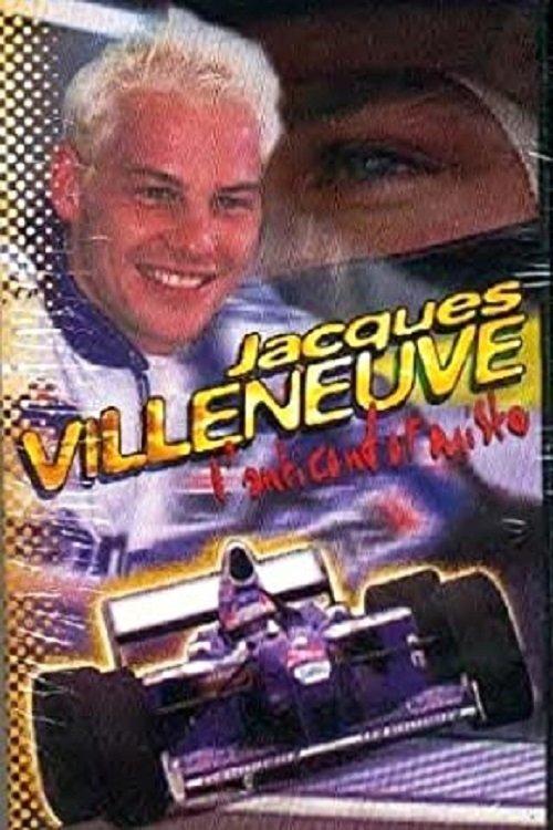 Formule 1 - Jacques VILLENEUVE l'anticonformiste 1999 official movie poster
