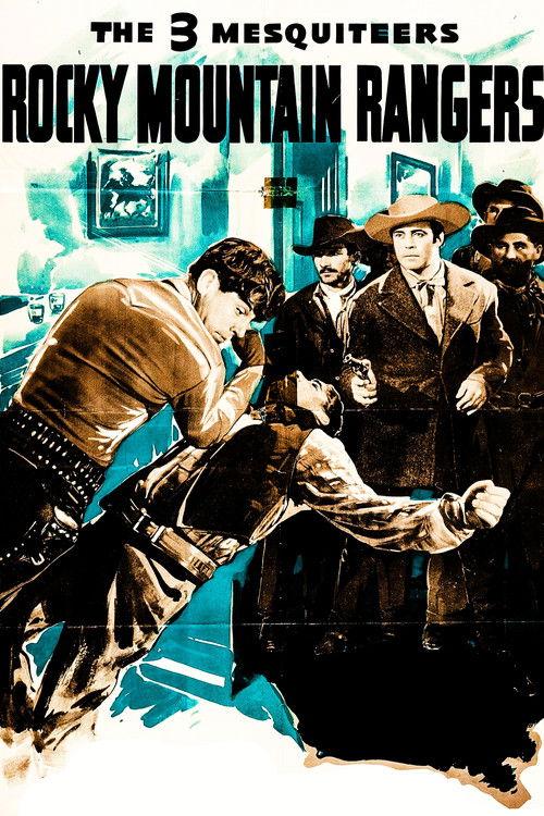 Rocky Mountain Rangers 1940 official movie poster