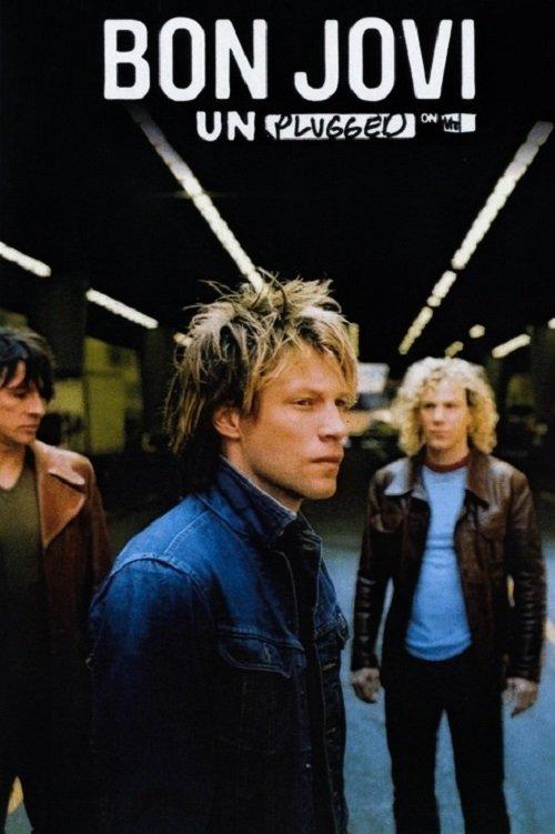 Bon Jovi | Unplugged On VH1 2007 official movie poster