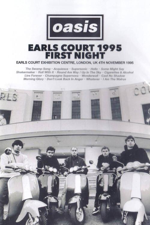Oasis: First Night Live at Earls Court 1995 official movie poster