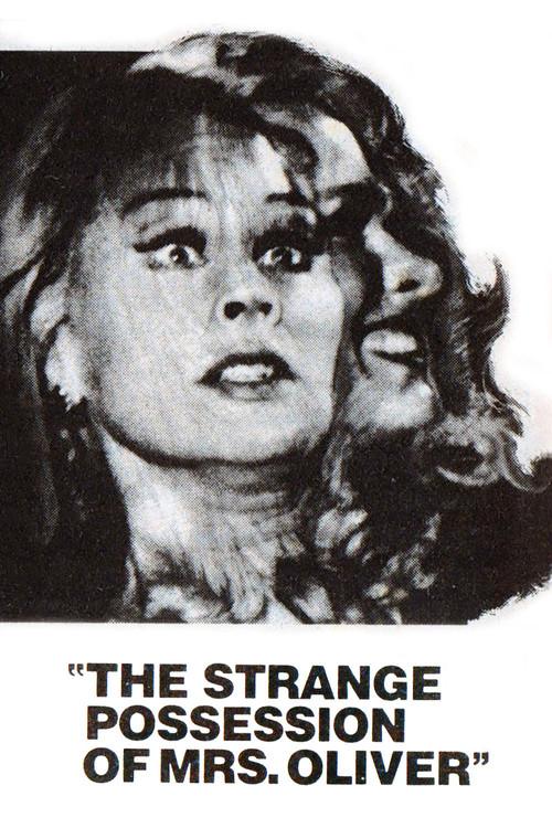 The Strange Possession of Mrs. Oliver 1977 official movie poster