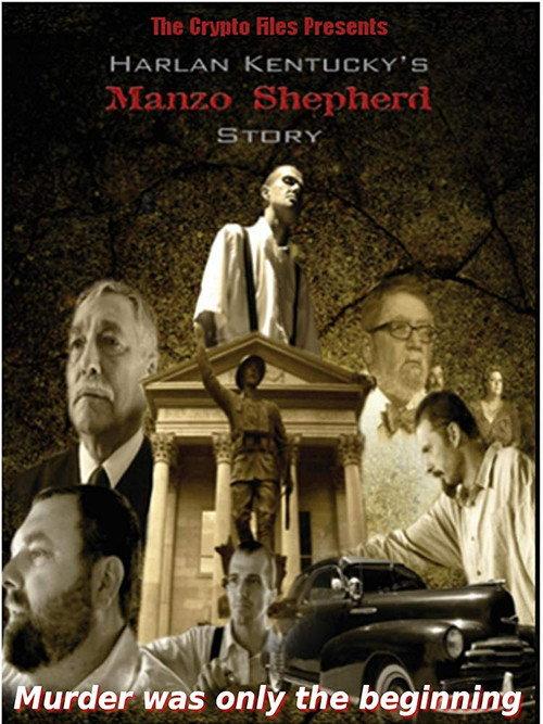 Harlan Kentucky's Manzo Shepherd Story 2017 official movie poster