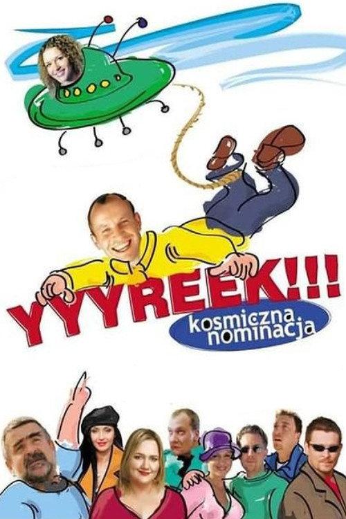 Yyyreek!!! Kosmiczna nominacja 2002 official movie poster