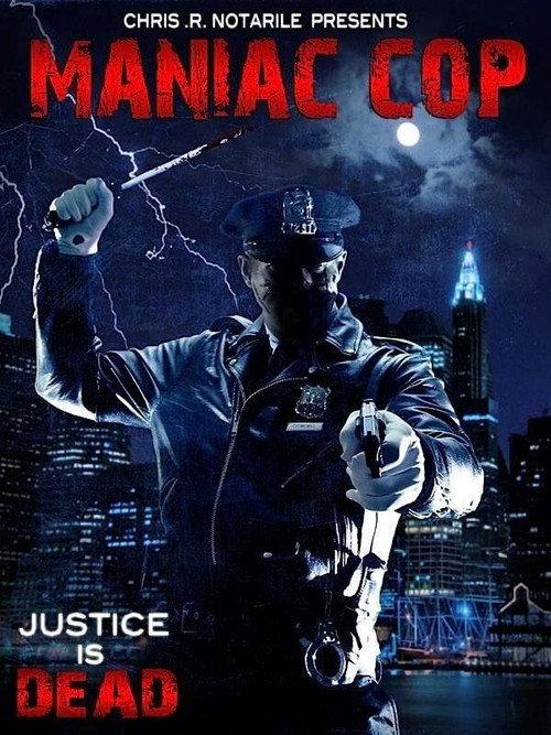 Maniac Cop 2008 official movie poster