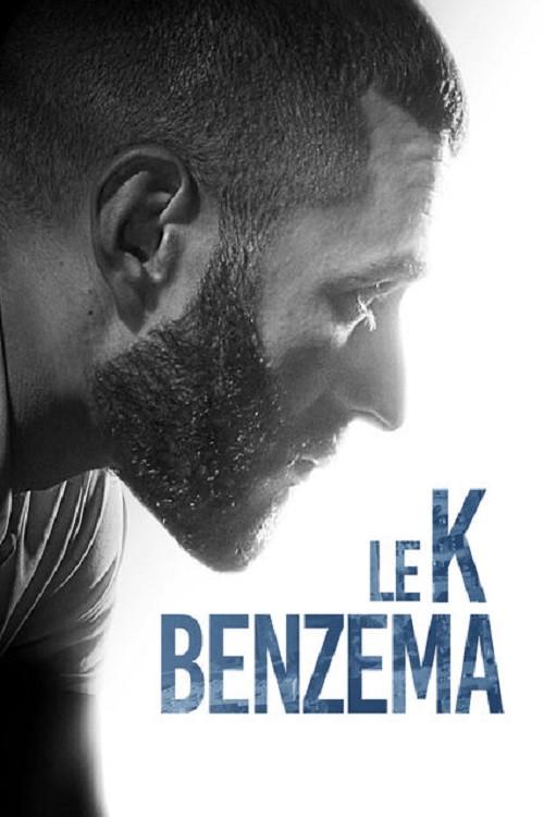 Le K Benzema 2017 official movie poster