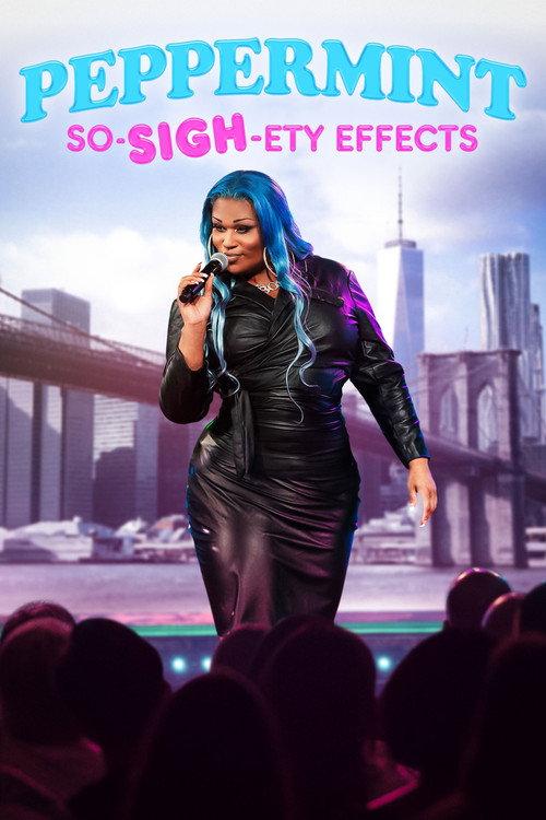 Peppermint: So-SIGH-ety Effects 2023 official movie poster