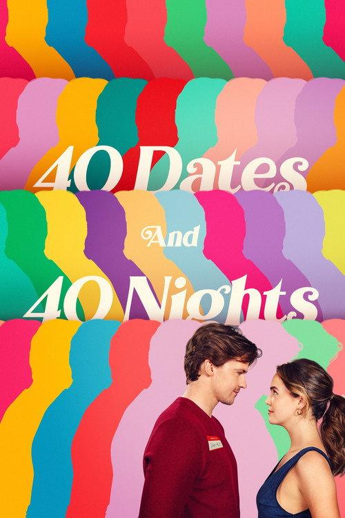 40 Dates and 40 Nights 2026 official movie poster