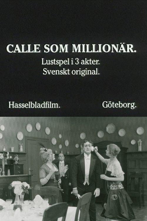 Calle as a Millionaire 1916 official movie poster