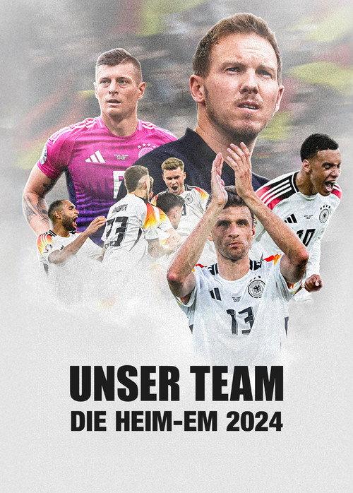 Unser Team - Die Heim-EM 2024 2025 official movie poster