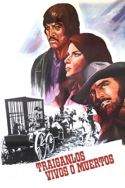 Traiganlos vivos o muertos 1974 official movie poster