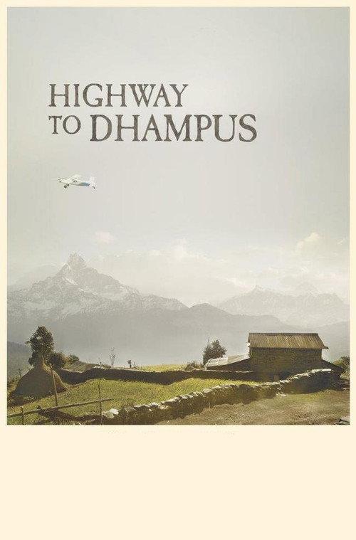 Highway to Dhampus 2014 official movie poster