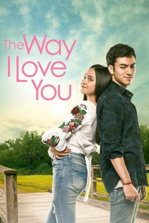 The Way I Love You 2019 official movie poster
