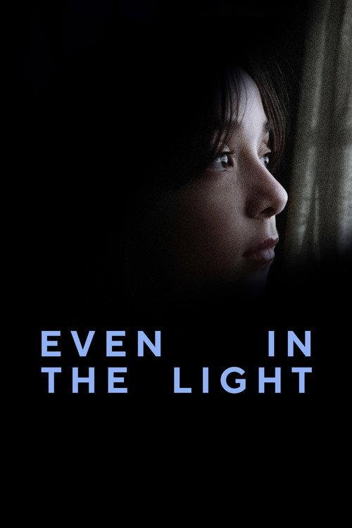Even in The Light 2025 official movie poster