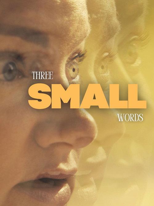Three Small Words 2026 official movie poster