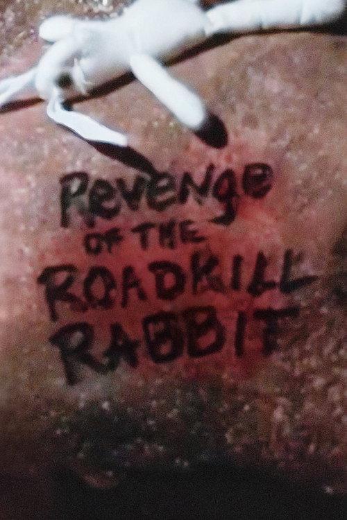 Revenge of the Roadkill Rabbit 1999 official movie poster