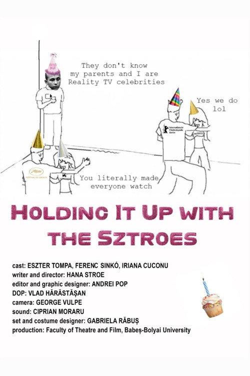 Holding It Up with the Sztroes 2024 official movie poster
