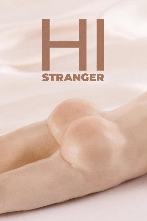 Hi Stranger 2017 official movie poster