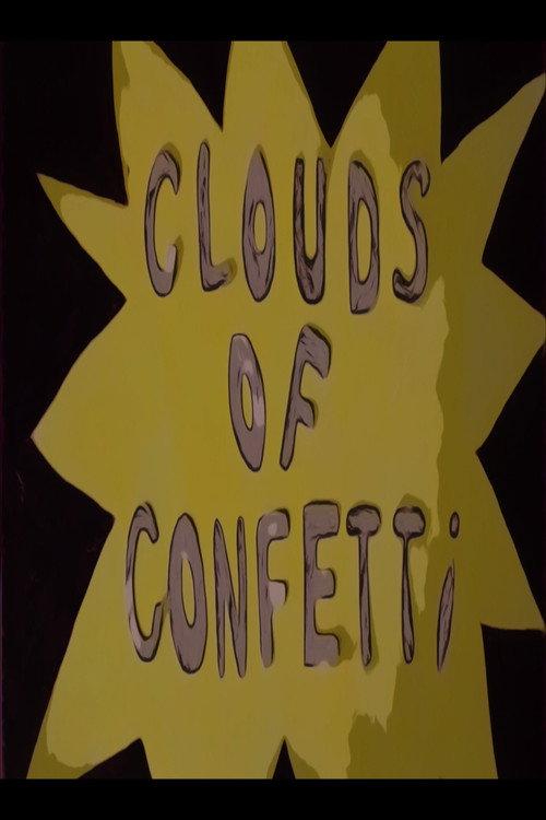 Clouds of confetti 2024 official movie poster