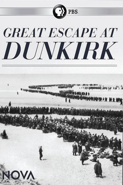 Great Escape at Dunkirk 2018 official movie poster