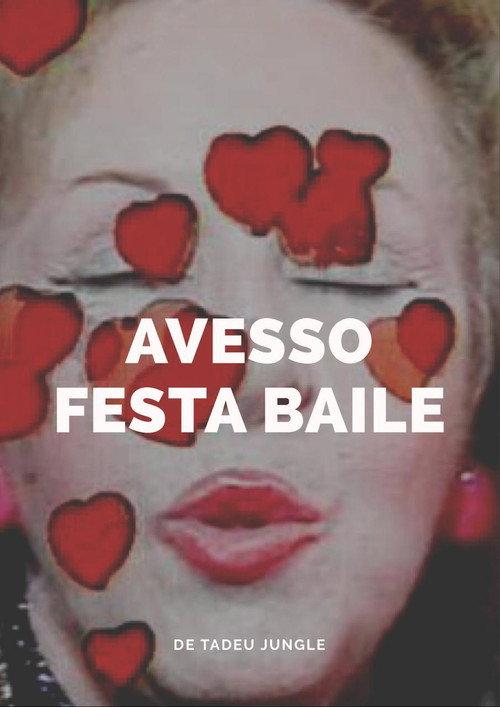 Avesso Festa Baile 1984 official movie poster