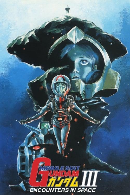 Mobile Suit Gundam III: Encounters in Space 1982 official movie poster