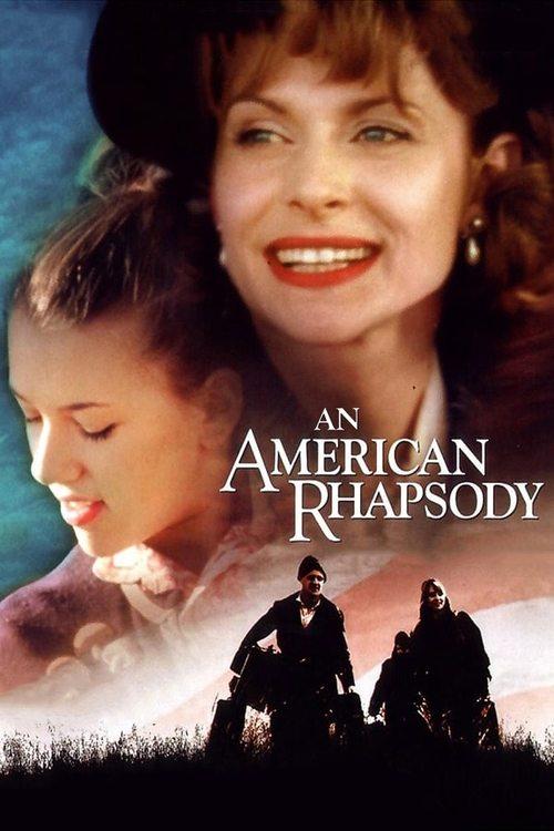 An American Rhapsody 2001 official movie poster