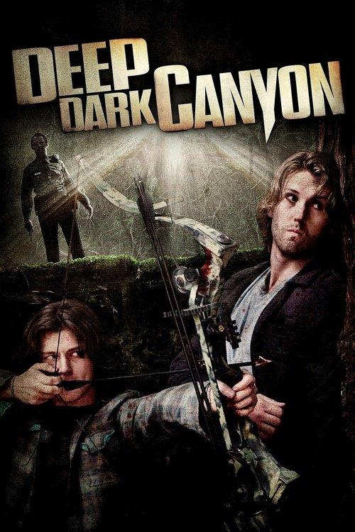 Deep Dark Canyon 2013 official movie poster