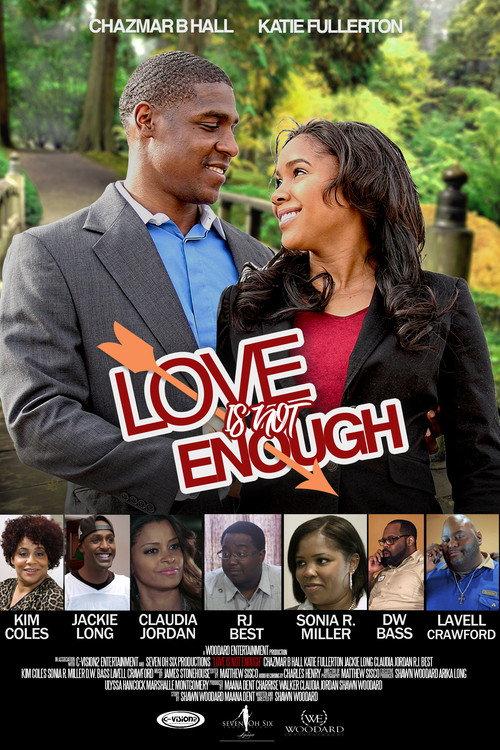 Love is Not Enough 2019 official movie poster