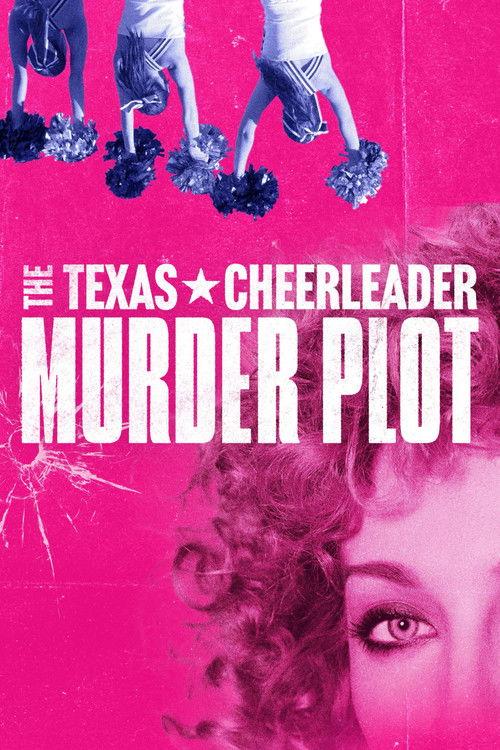 The Texas Cheerleader Murder Plot 2024 official movie poster